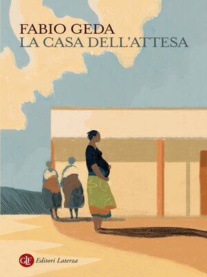 cover image of La casa dell'attesa